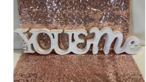 Signage Wooden You & Me rental Fresno-Armona, CA