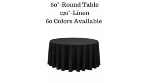 Floor Length Linens -60" Table rental Pagosa Springs, CO
